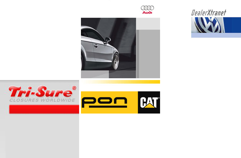 Audi NL ‧ Volkswagen DealerXtranet ‧ Tri-Sure Closures ‧ Pon Equipment